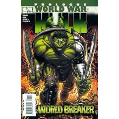 World War Hulk Prologue: World Breaker #1 (Marvel Comics)