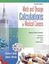 Math and Dosage Calculations for Medical Careers with Student CD-ROM