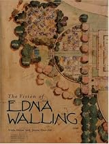 The Vision of Edna Walling: Garden Plans 1920-1951