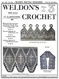 Weldon's 2D #452 c.1922 - Practical Crochet Laces (Weldon's Practical Needlework)