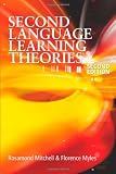 Second Language Learning Theories (A Hodder Arnold Publication)