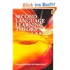 Second Language Learning Theories (Arnold Publication)