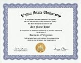 Vegan Veganism Degree: Custom Gag Diploma Doctorate Certificate (Funny Customized Joke Gift - Novelty Item)