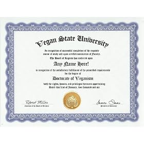 Vegan Veganism Degree: Custom Gag Diploma Doctorate Certificate (Funny Customized Joke Gift - Novelty Item)