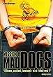 Cherub, Tome 8 : Mad Dogs