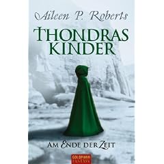 Thondras Kinder: Am Ende der Zeit