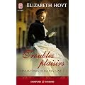 Les fant�mes de Maiden Lane, Tome 2 : Troubles plaisirs
