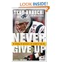 Never Give Up: My Stroke, My Recovery, and My Return to the NFL