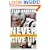 Never Give Up: My Stroke, My Recovery, and My Return to the NFL