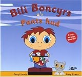 Bili Boncyrs a'r pants hud