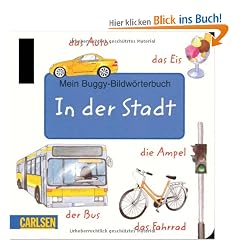 Buggy-B�cher: Bildw�rter: In der Stadt: Mein Buggy-Bildw�rterbuch