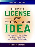 How to License Your Million Dollar Idea