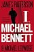 I, Michael Bennett