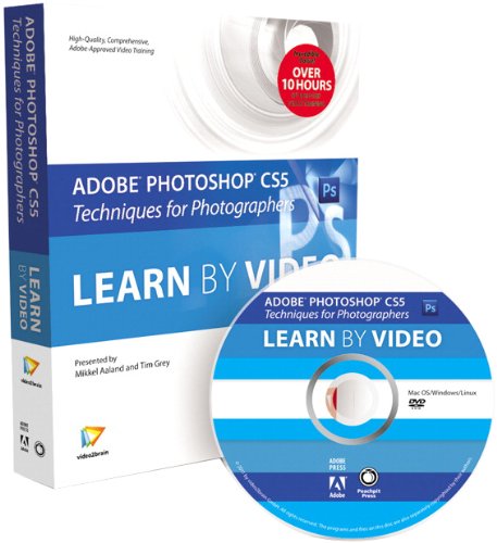 adobe photoshop cs5 techniques for photographers learn by video