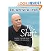 The Shift: Taking Your Life from Ambition to Meaning