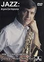 Jamey Aebersold: Jazz - Anyone Can Improvise
