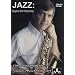 Jamey Aebersold: Jazz - Anyone Can Improvise