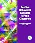 Positive Behavioral Supports for the Classroom