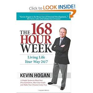 The 168 Hour Week - Kevin Hogan 