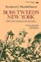 Boss Tweed's New York (New Dimensions in History: Historical Cities)