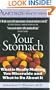Your Stomach: What is Really Making You Miserable and What to Do About It (Praktikos Health Series)