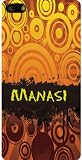 Personalized iPhone 5 back cover case / skin with Manasi (first name/surname/nickname)
