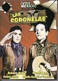 Las Coronelas [NTSC/REGION 1 & 4 DVD. Import-Latin America]