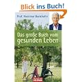 Das gro�e Buch vom gesunden Leben