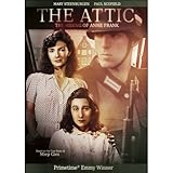 The Attic: The Hiding of Anne Frank