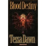 Blood Destiny (The Blood Curse Series) ~ Tessa Dawn
