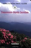 Appalachian Trail Guide to Tennessee-North Carolina