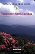 Appalachian Trail Guide to Tennessee-North Carolina