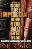 The Second Most Important Book You Will Ever Read: A Personal Challenge to Read the Bible