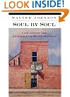 Soul by Soul: Life Inside the Antebellum Slave Market