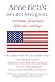 America's Secret Weapon And The Emergence Of Mr. Barack Obama: A Promise of Survival ...