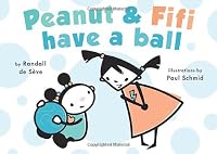 Peanut and Fifi Have A Ball