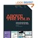 Above the Fold: Understanding the Principles of Successful Web Site Design