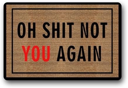 LAKESIDES Abbott Collection Oh Shit, Not You Again Door Mat Rectangle Entryways Non Slip Doormat Floor Mat Doormat 23.6"x15.7"