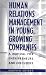 Human Relations Management in Young, Growing Companies: A Manual for Entrepreneurs and Executives