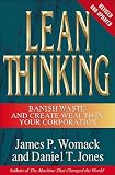 by Daniel T. Jones,by James P. Womack Lean Thinking: Banish Waste and Create Wealth in Your Corporation, Revised and Updated(text only)2nd(Second) edition[Hardcover]2003