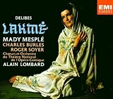 Delibes - Lakmé / Mesplé, Burles, Soyer, Millet, Benoît, Opéra-Comique, Lombard
