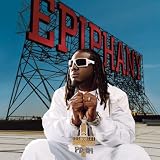 T-Pain -  Epiphany
