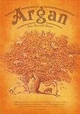 Argan - The Sacred Grove