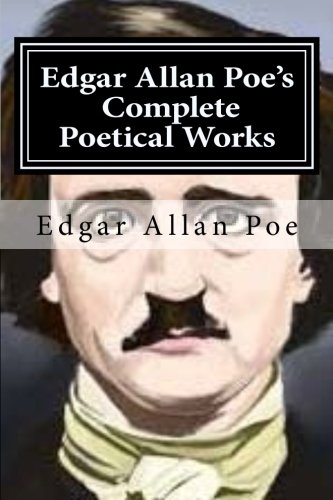 Edgar Allan Poe's Complete Poetical Works