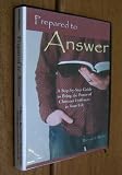 Prepared to Answer