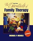 Essentials of Family Therapy, The (4th Edition) (MyHelpingKit Series)