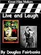 Live and Laugh