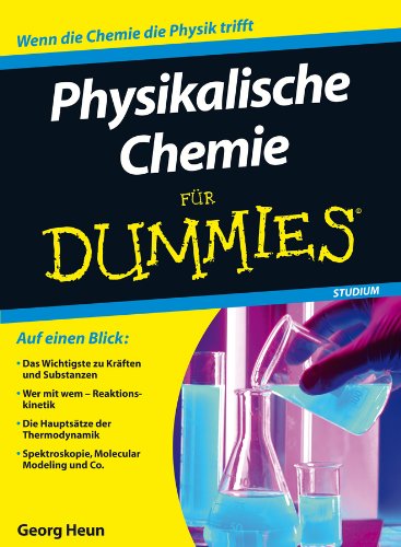 Physikalische Chemie für Dummies (German Edition)
