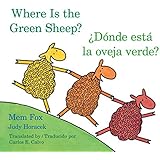 Donde esta la oveja verde?/Where Is the Green Sheep? (English and Spanish Edition)