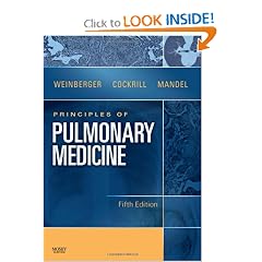 Principles of Pulmonary Medicine (PRINCIPLES OF PULMONARY MEDICINE (WEINBERGER)) by Steven E. Weinberger MD FACP, Barbara A. Cockrill MD and Jess Mandel MD